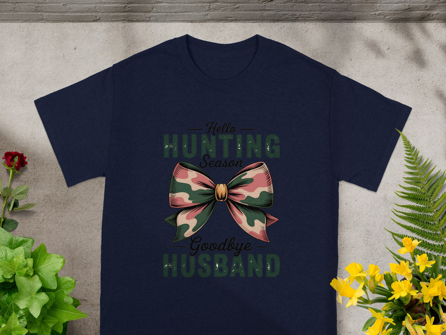 Navy t-shirt with "Hello Hunting Season Goodbye Husband" text and camouflage bow.