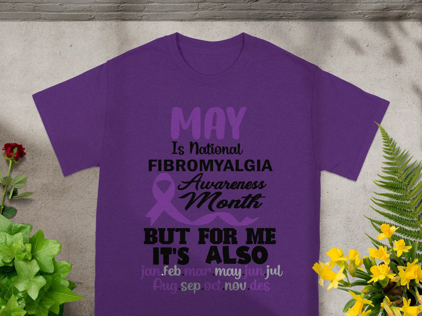 May Fibromyalgia Awareness Month Shirt