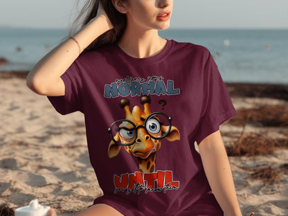 Everyone Seems Normal Until Giraffe Print T-Shirt