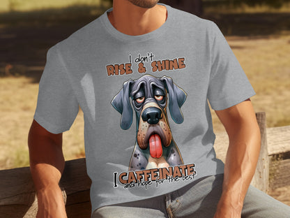 I Don't Rise Shine I Caffeinate and Hope for the Best Shirt
