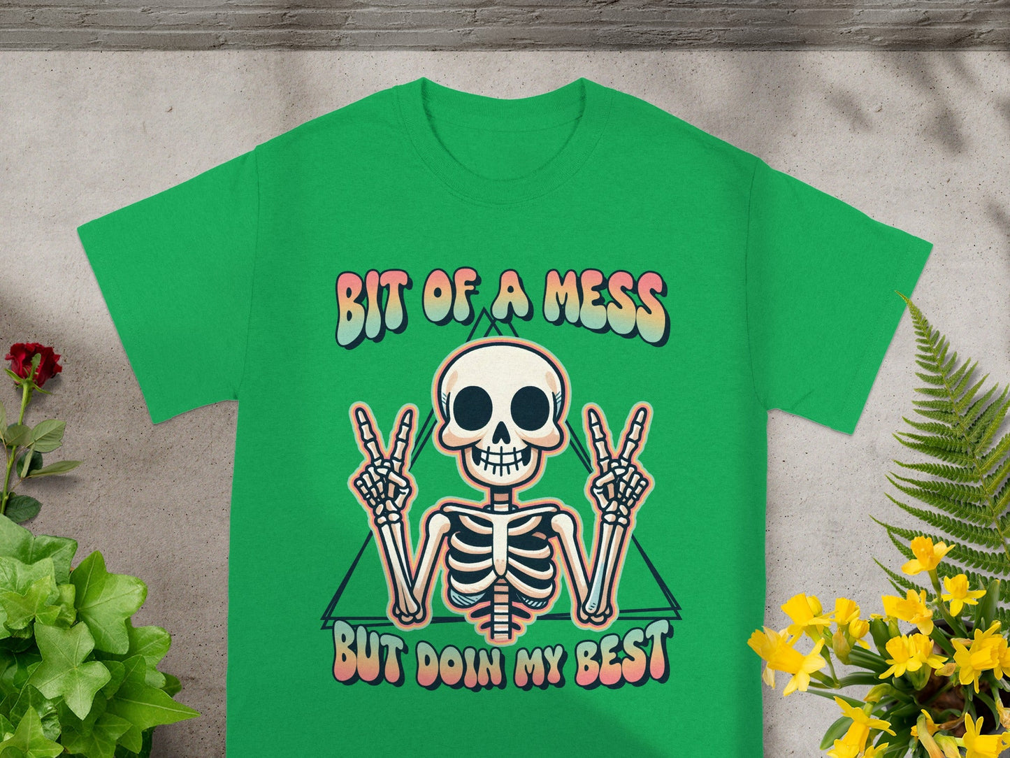 Bit of a Mess But Doin My Best Skull Graphic Shirt