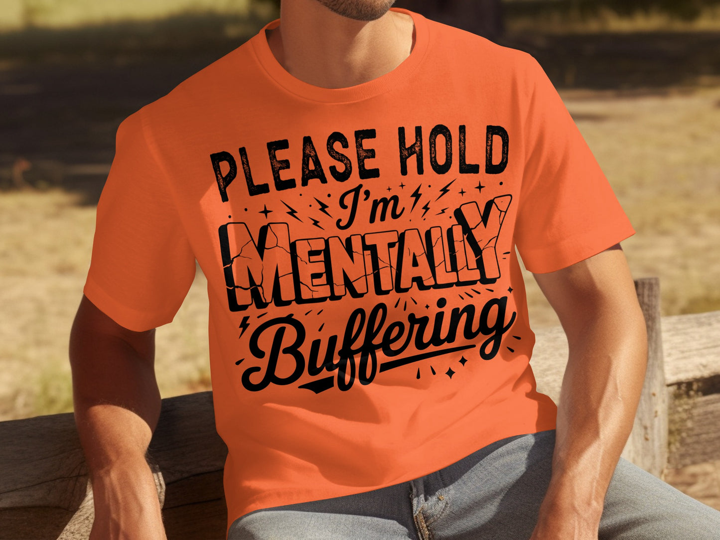Please Hold I'm Mentally Buffering T-shirt