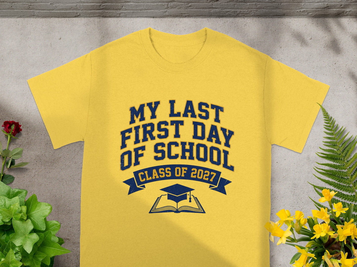 Yellow t-shirt with "My Last First Day of School Class of 2027" graphic.