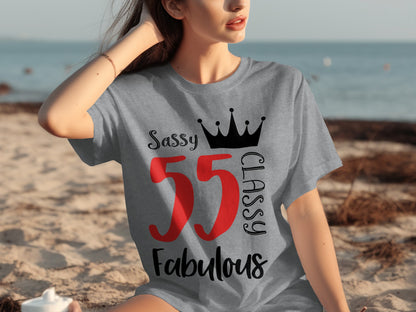 Sassy Classy 55 Fabulous Crown Design Shirt