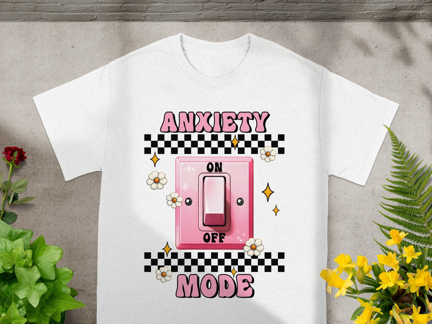 Anxiety Mode On Off Switch Graphic White Shirt