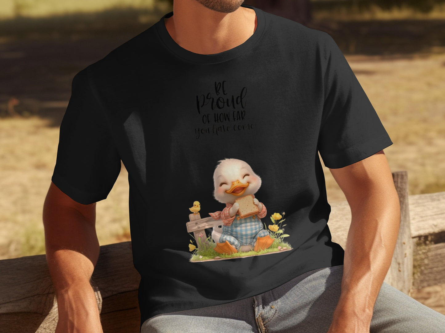 Be Proud Of How Far You Have Come Duck T-shirt