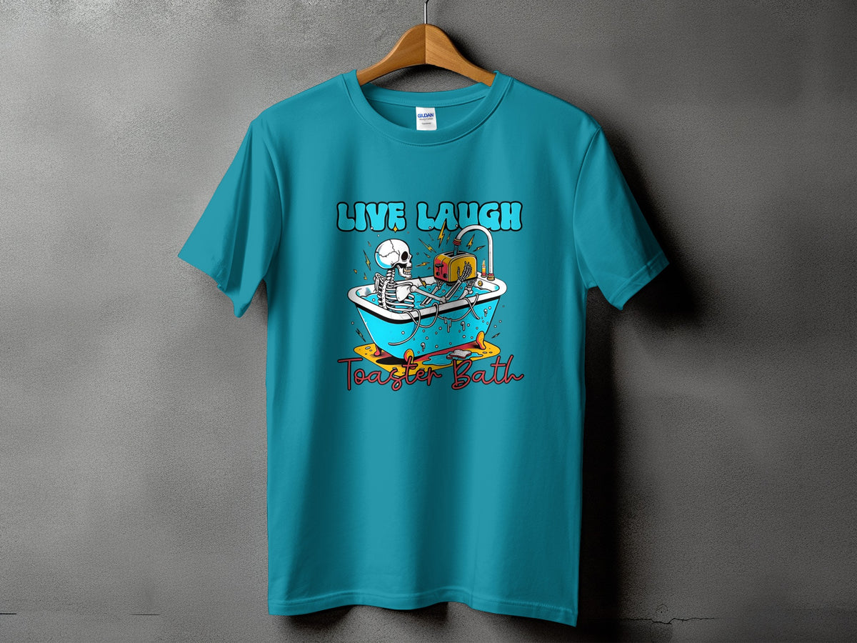Teal t-shirt with graphic of skeleton in bathtub with toaster and text "Live Laugh Toaster Bath".
