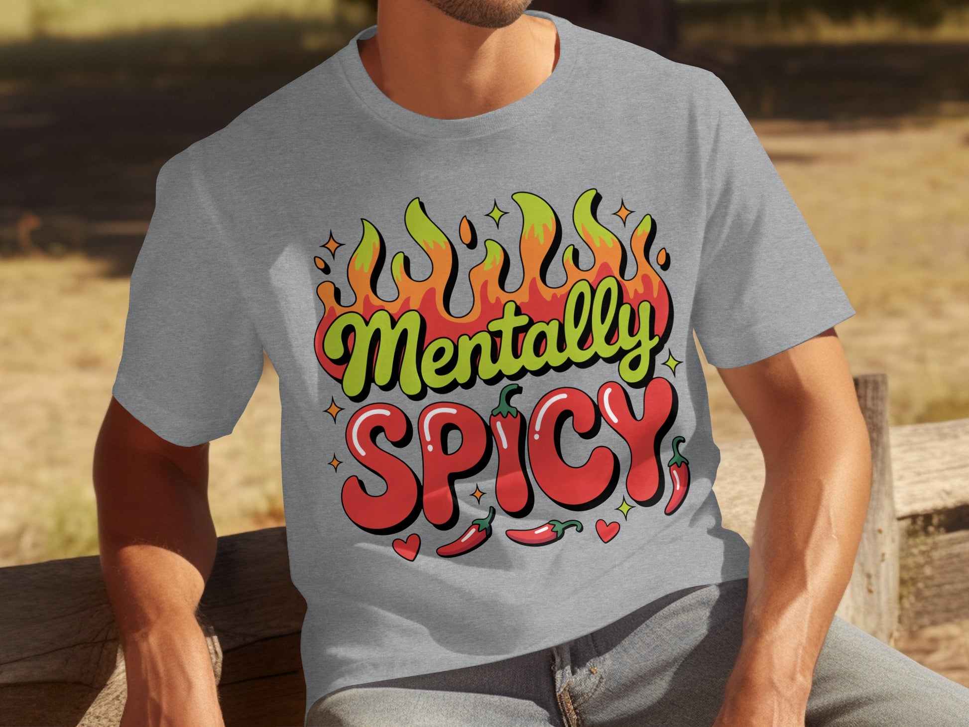Mentally Spicy Colorful Flaming Text Design T-shirt