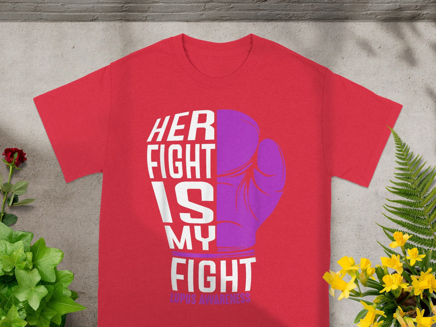 Her Fight Is My Fight Lupus Awareness Shirt