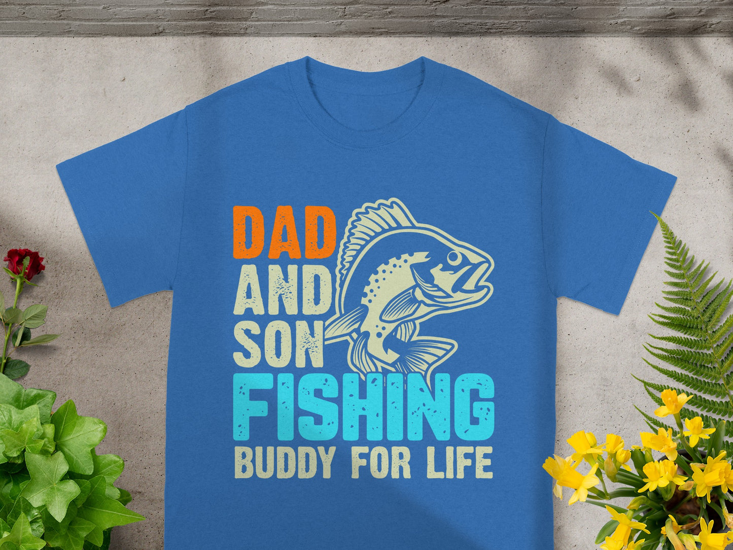 Blue t-shirt with "Dad and Son Fishing Buddy For Life" text and a fish graphic.