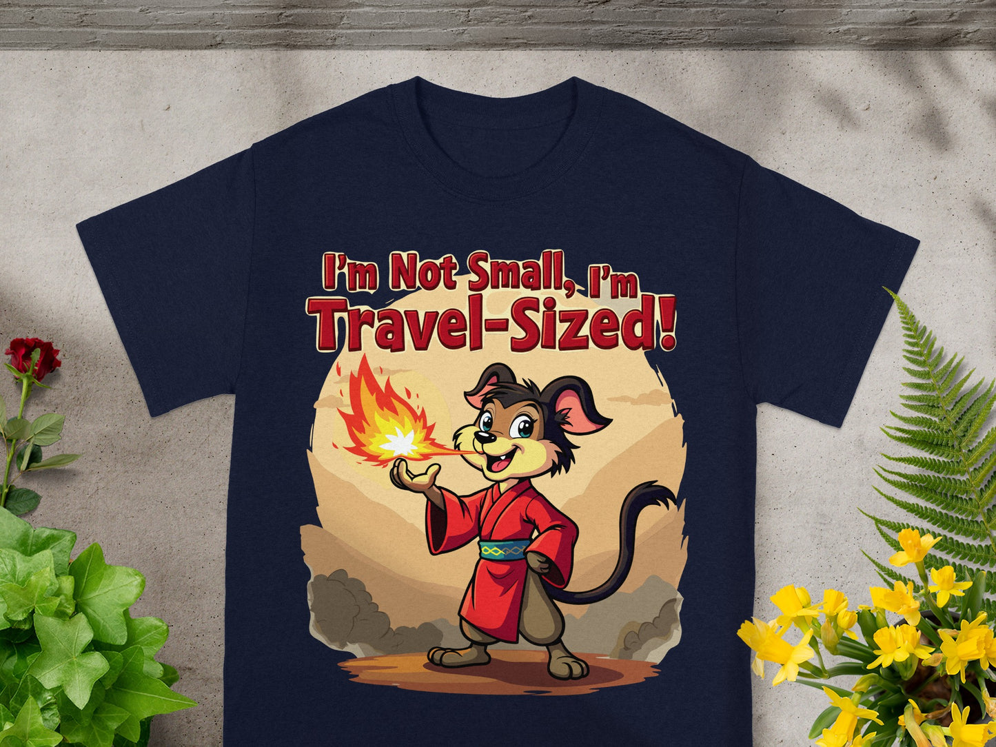 Cartoon dog in a red robe breathing fire, text "I'm Not Small, I'm Travel-Sized!"