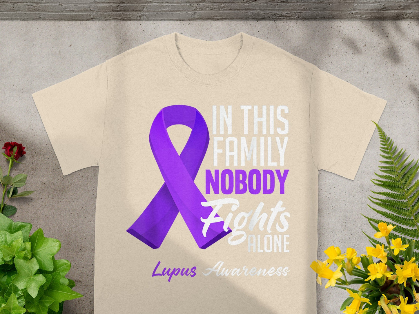 In This Family Nobody Fights Alone Lupus Awareness Shirt