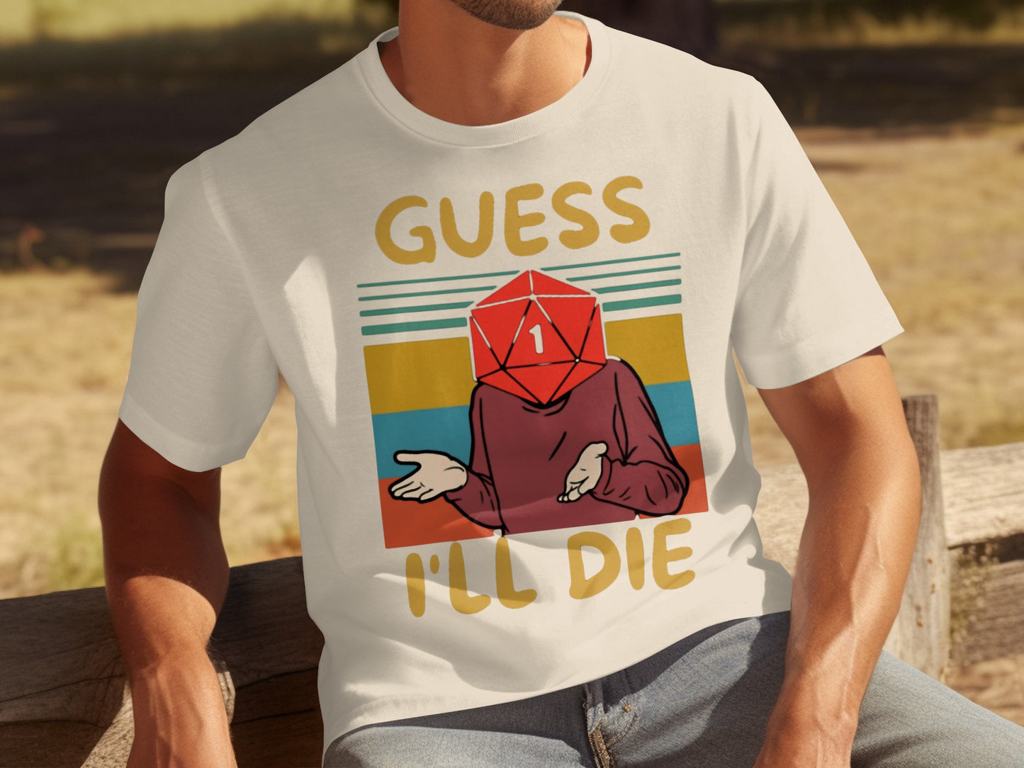 Guess I'll Die Graphic Tee Shirt Casual Fashion