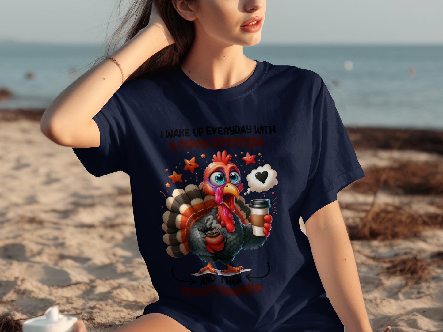 I Wake Up Everyday With A Good Attitude Turkey T-shirt