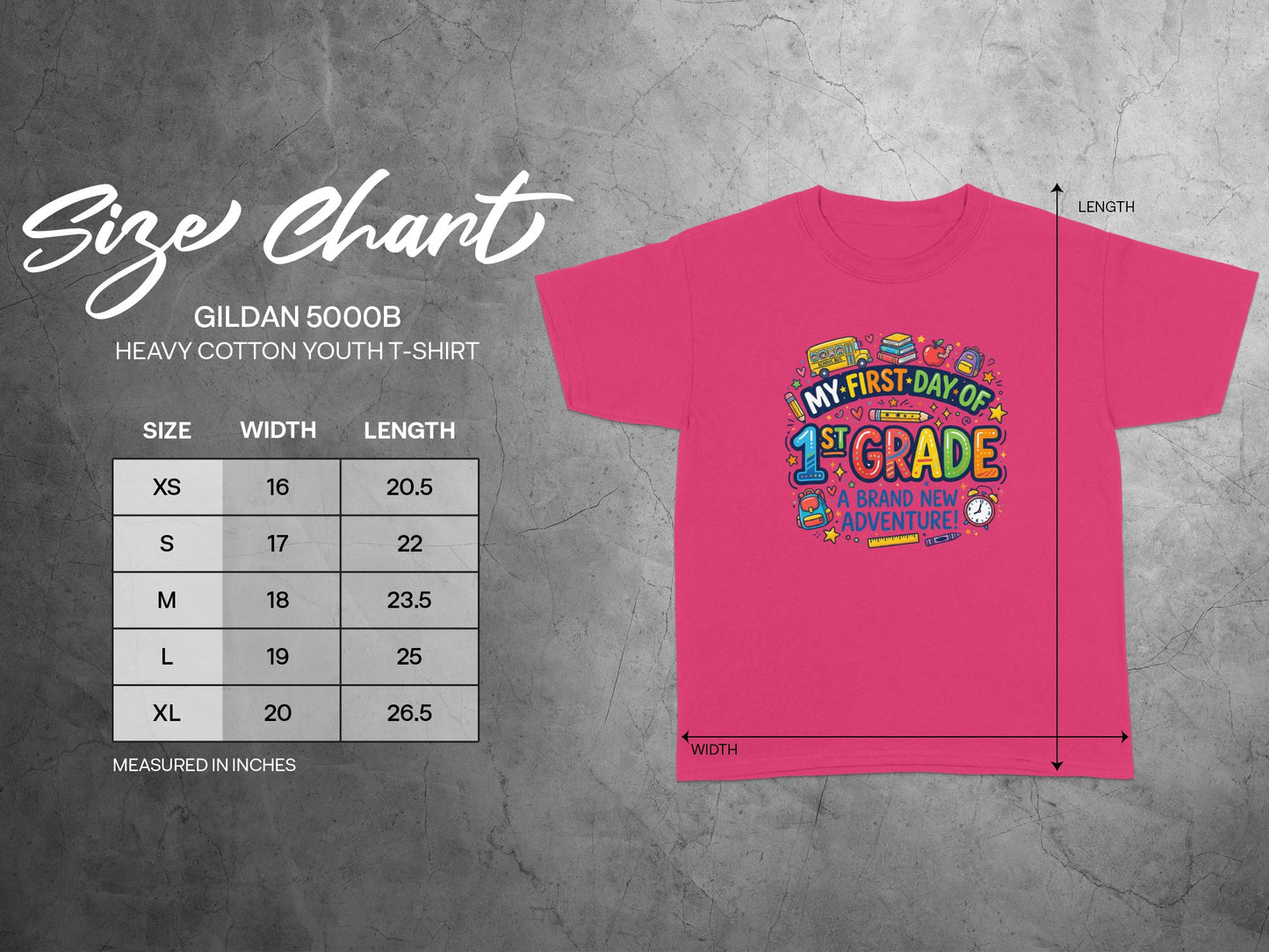 Gildan 5000B youth t-shirt size chart and pink "My First Day of 1st Grade" graphic tee.