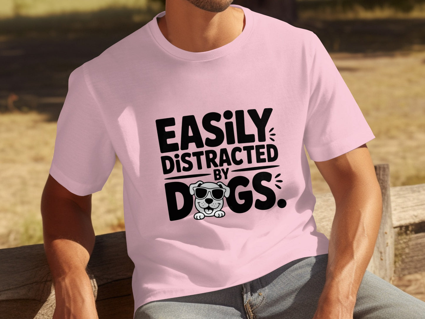 Easily Distracted By Dogs Graphic T-Shirt