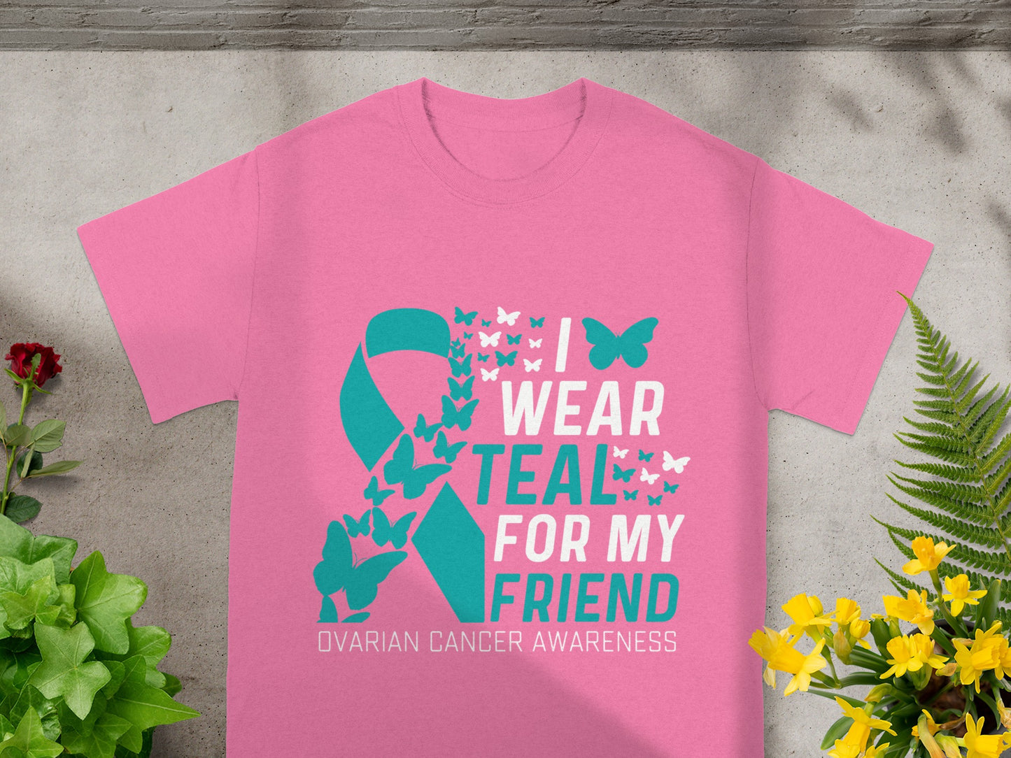I Wear Teal For My Friend Ovarian Cancer Awareness Shirt