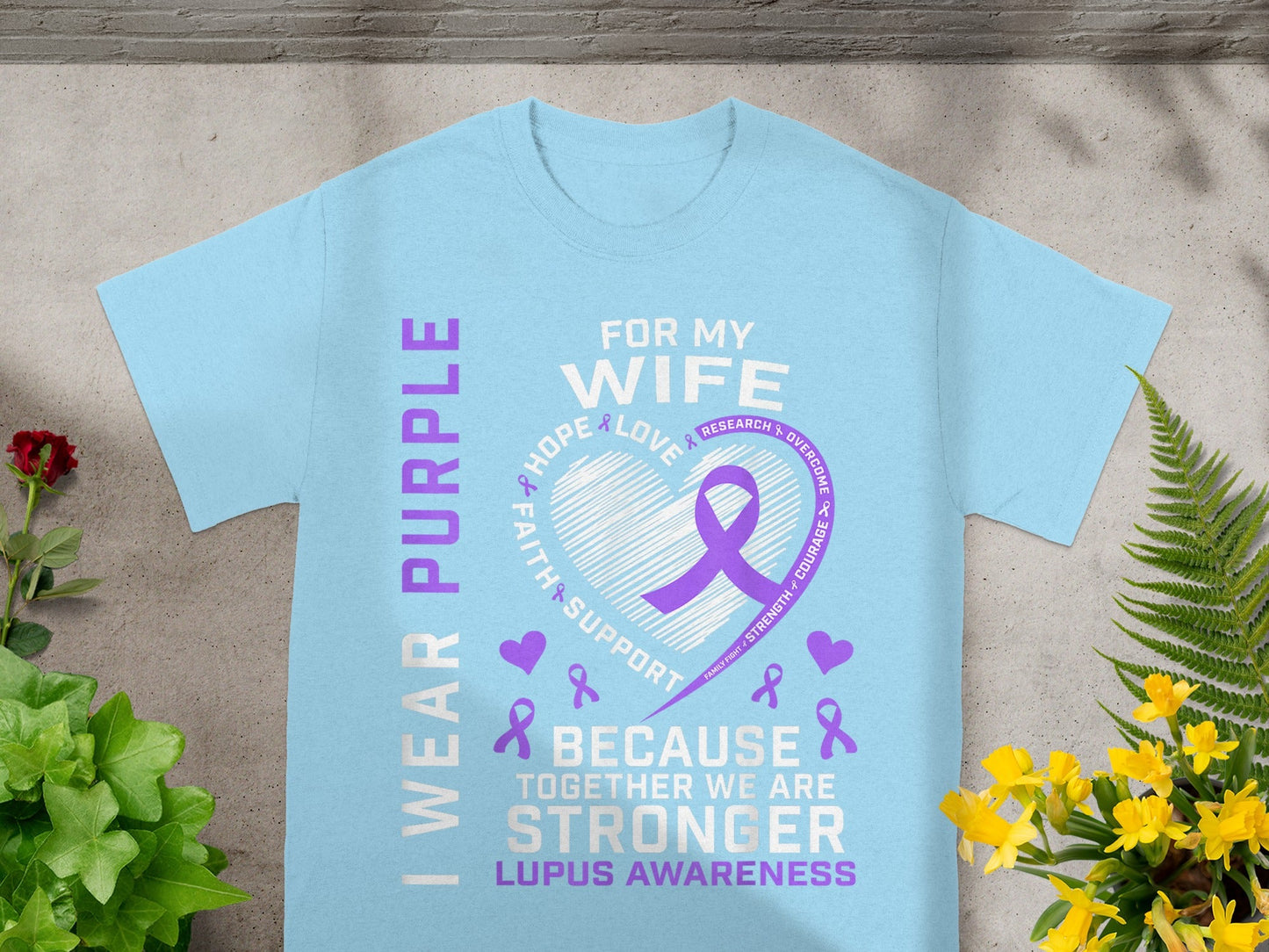 I Wear Purple For My Wife Lupus Awareness Shirt