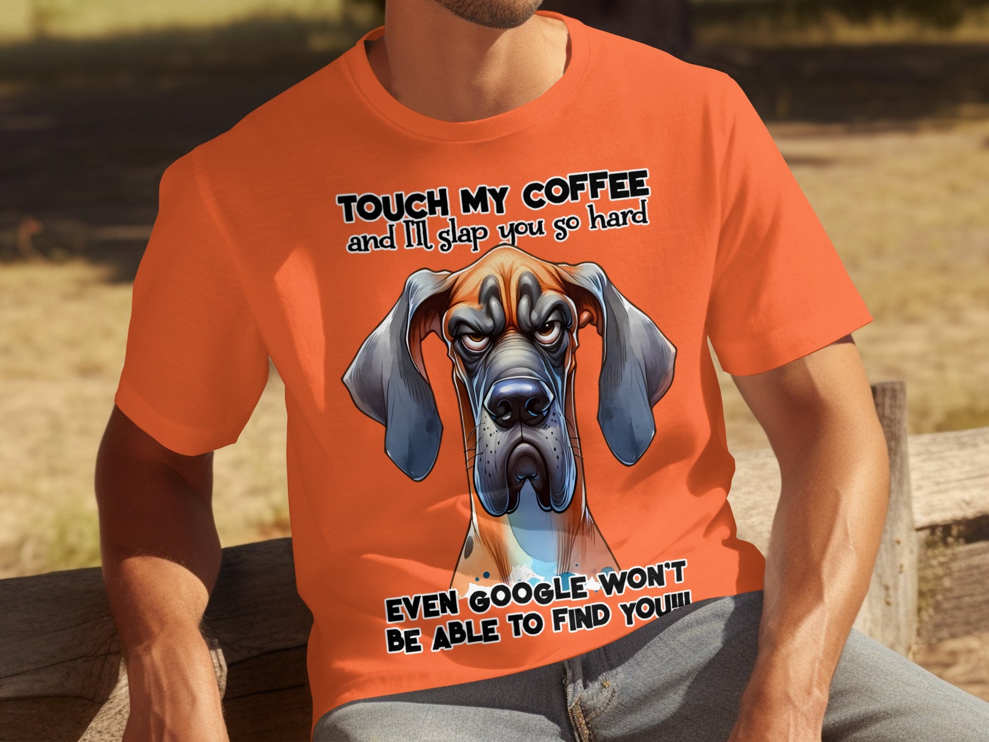 Funny Dog and Coffee Quote T-Shirt Touch My Coffee Design