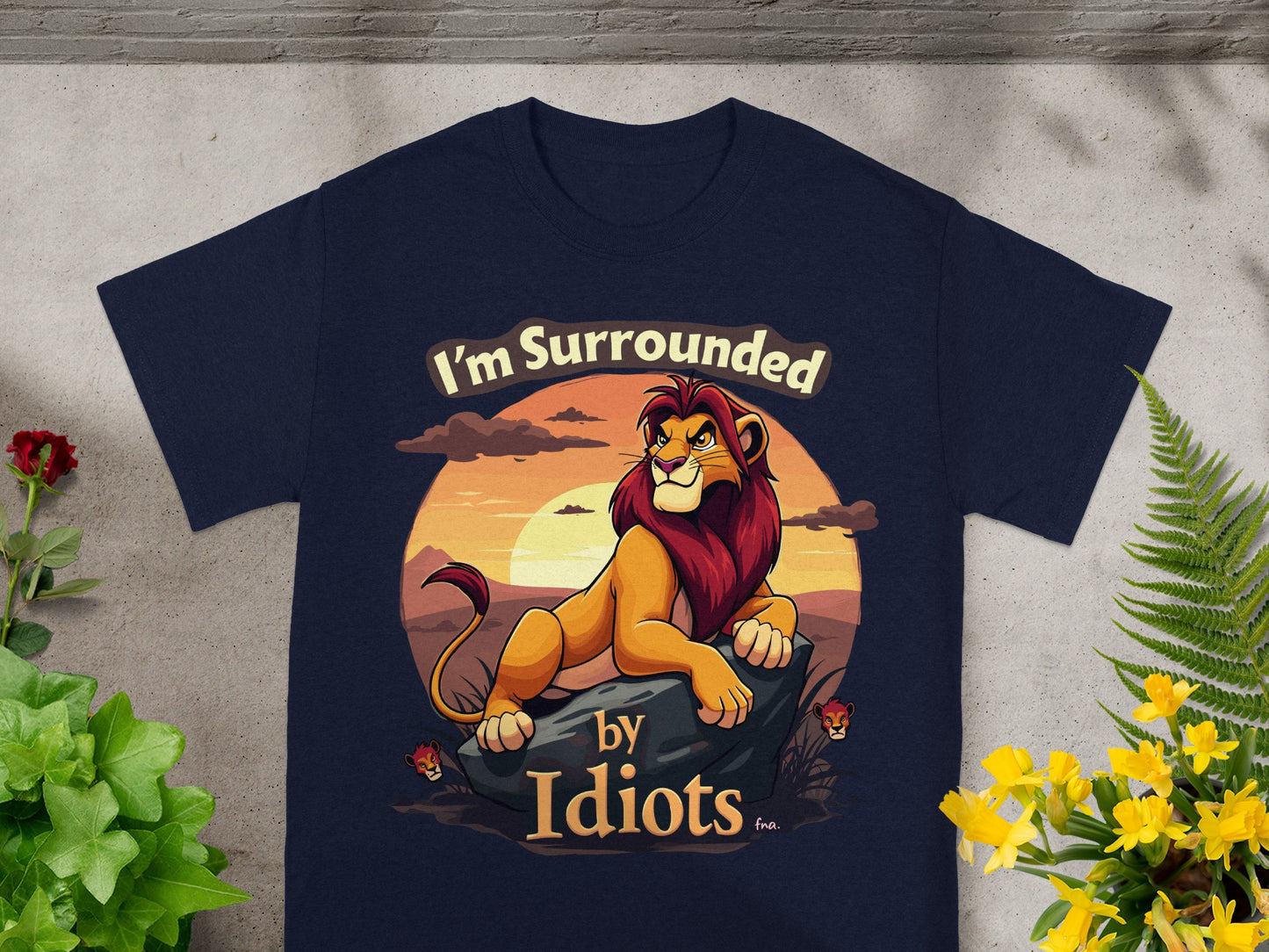 Navy t-shirt with lion and "I'm Surrounded by Idiots" text.