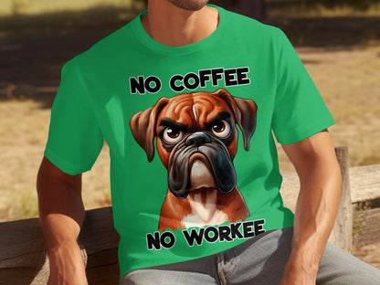 No Coffee No Workee Funny Grumpy Dog Design Shirt