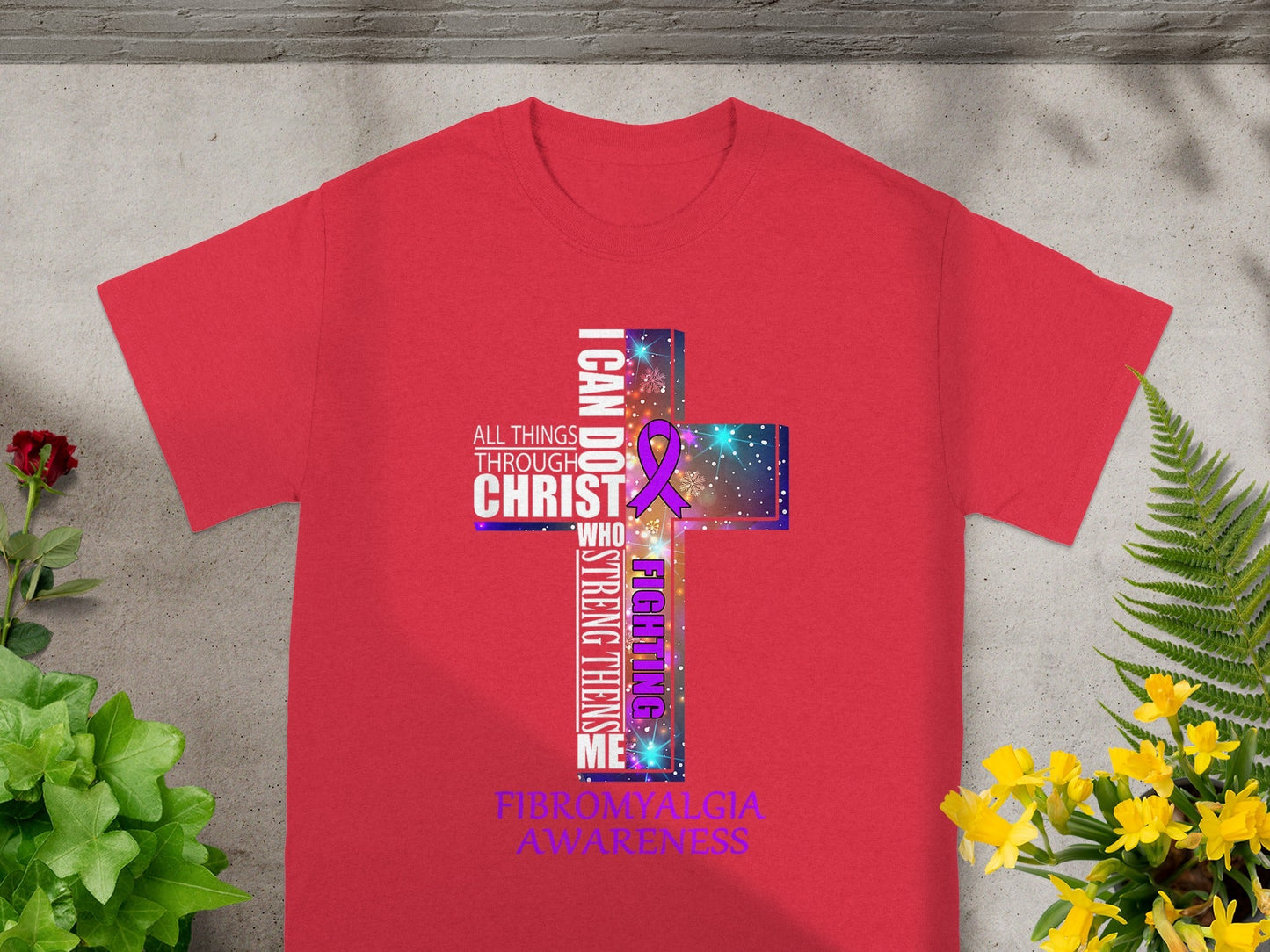 I Can Do All Things Through Christ Fibromyalgia Awareness