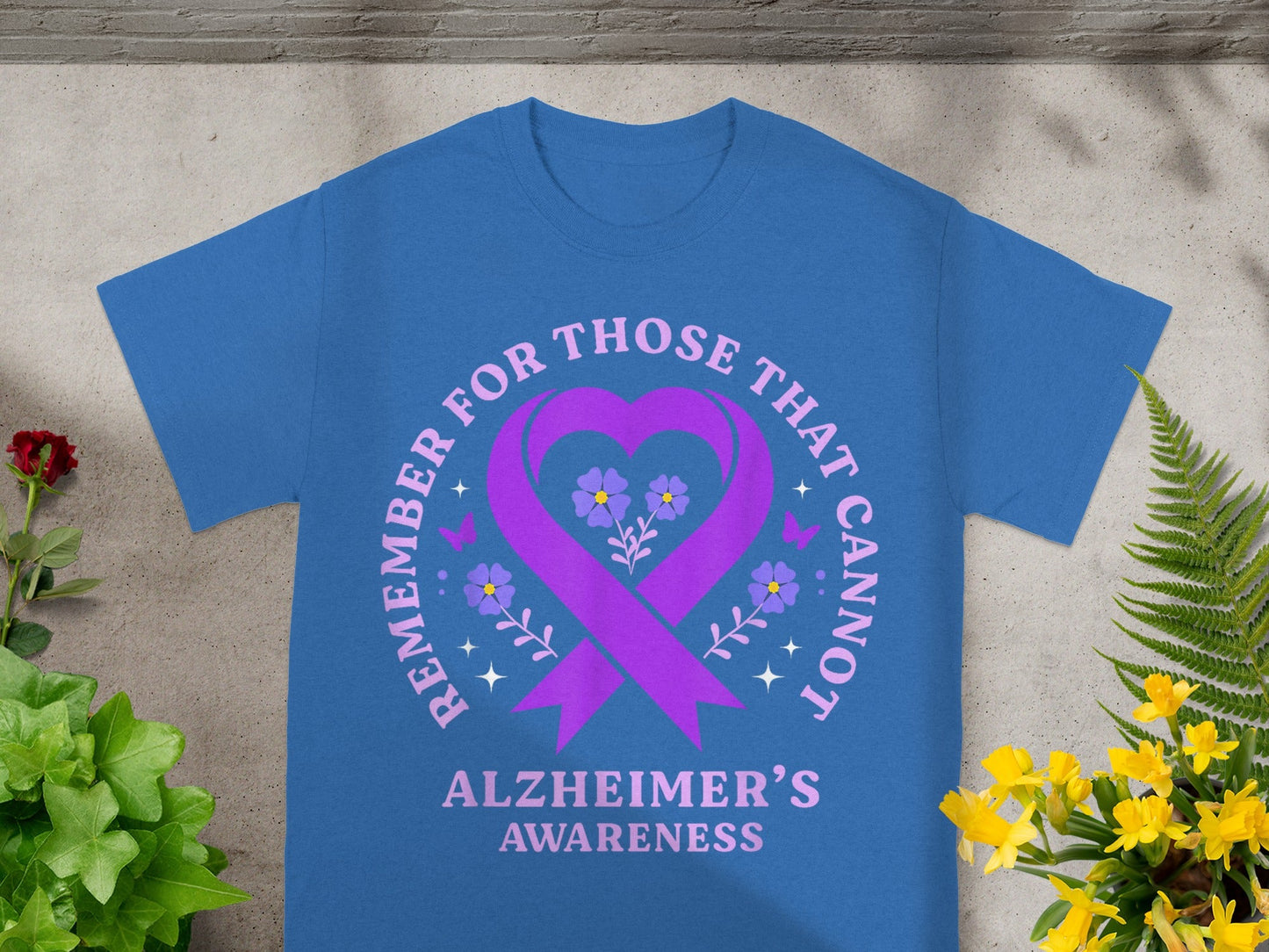 Alzheimer's Awareness Remember for Those That Cannot shirt