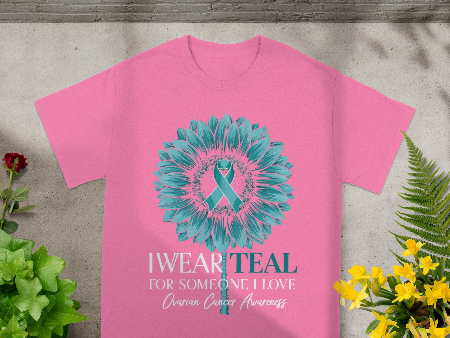 I Wear Teal For Someone I Love Ovarian Cancer Awareness Product
