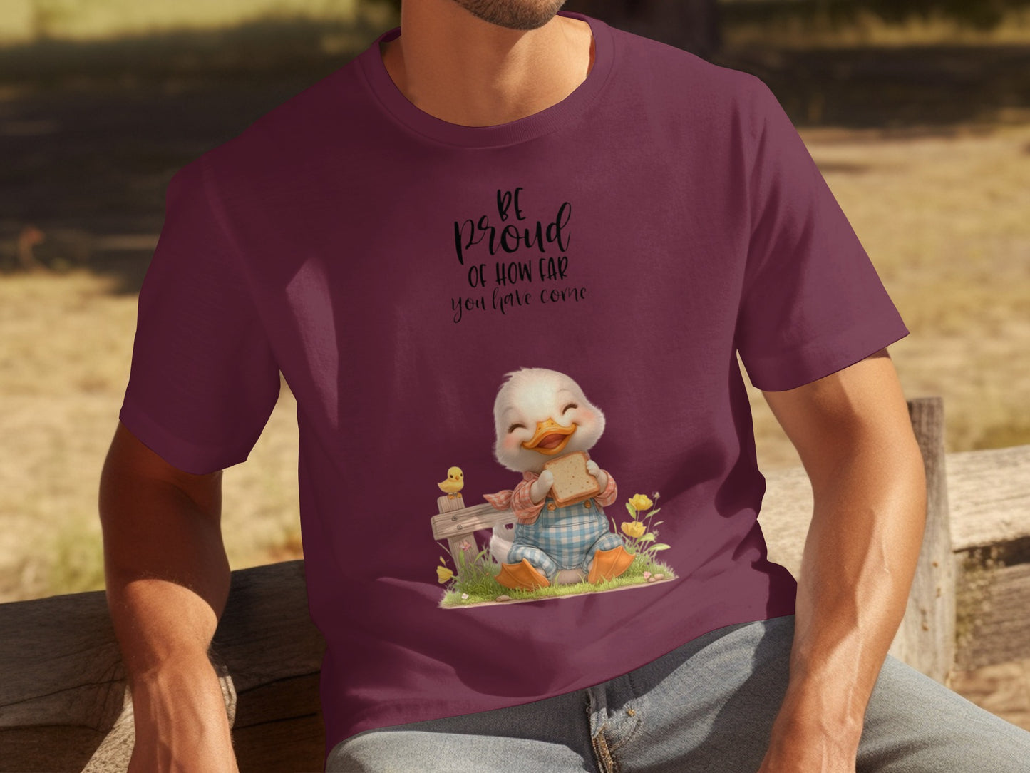 Be Proud Of How Far You Have Come Duck T-Shirt