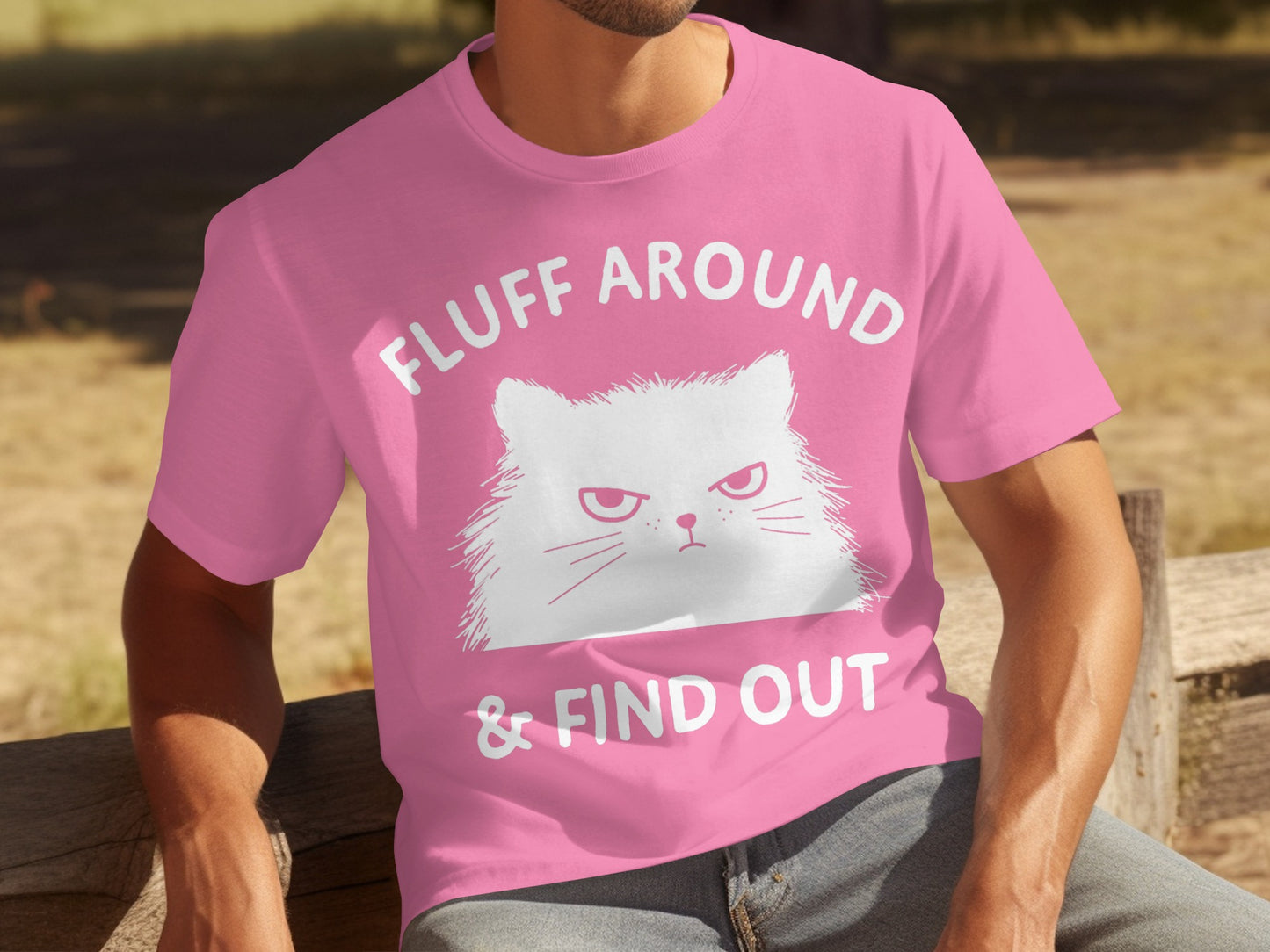 Fluff Around and Find Out Cat T-Shirt Graphic Tee