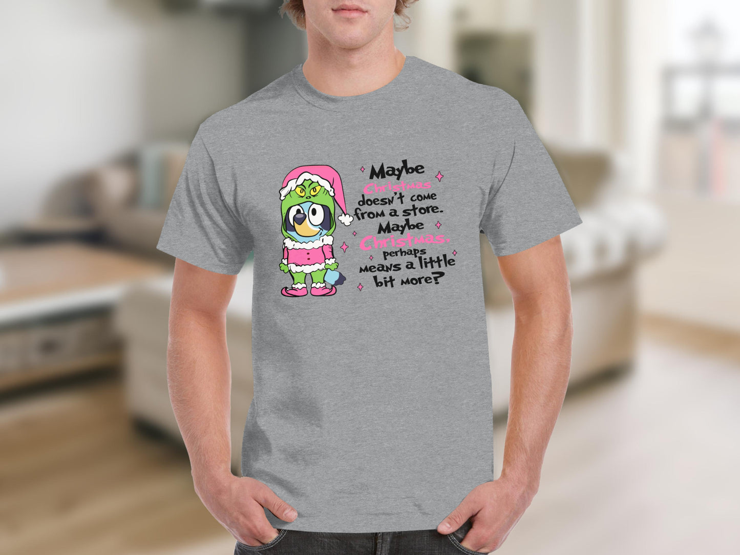 Maybe Christmas Doesn't Come From A Store T-shirt