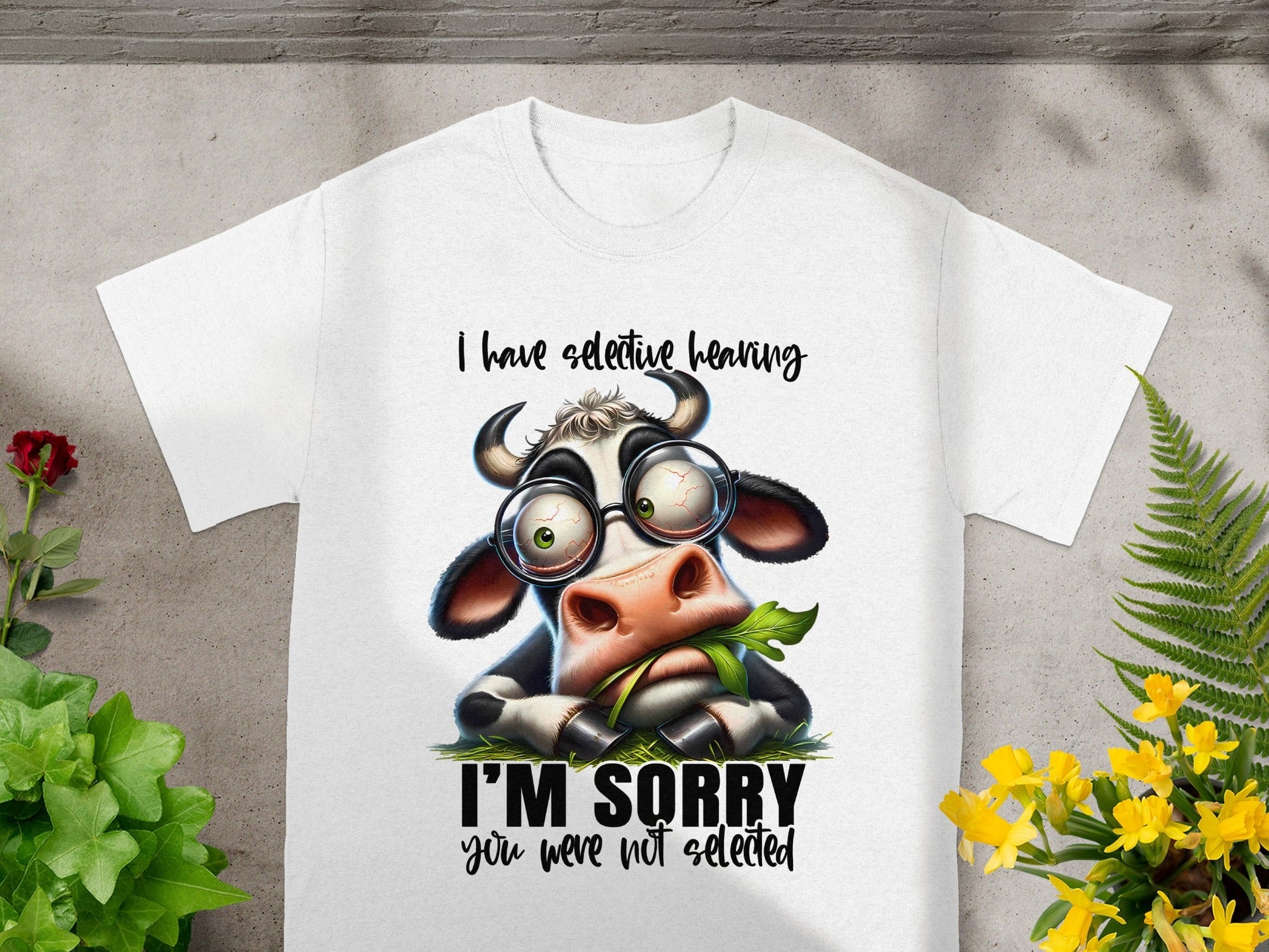 I Have Selective Hearing Funny Cow I'm Sorry T-Shirt