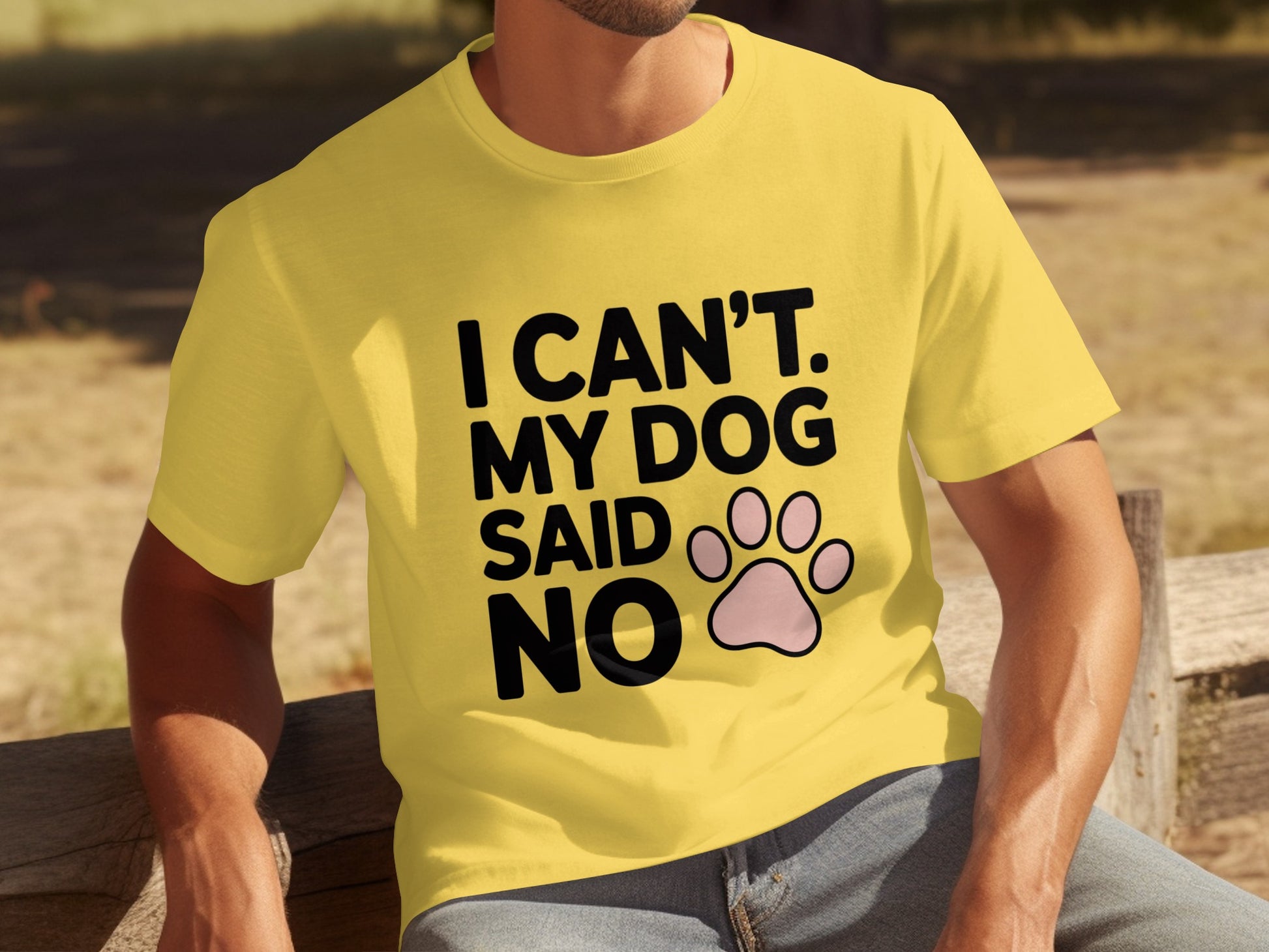 I Can't My Dog Said No Funny Graphic Tee Shirt