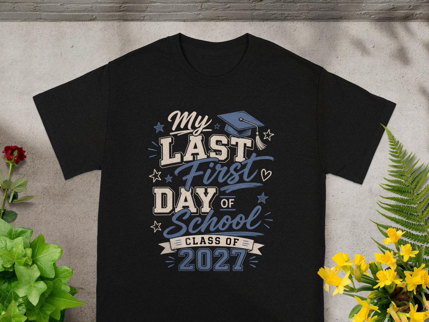 Black t-shirt with "My Last First Day of School Class of 2027" text.