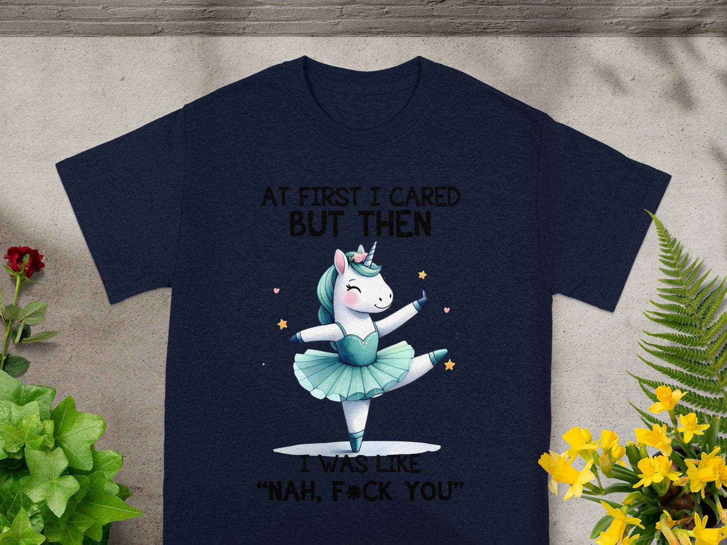At First I Cared But Then Nah F*ck You Unicorn Shirt
