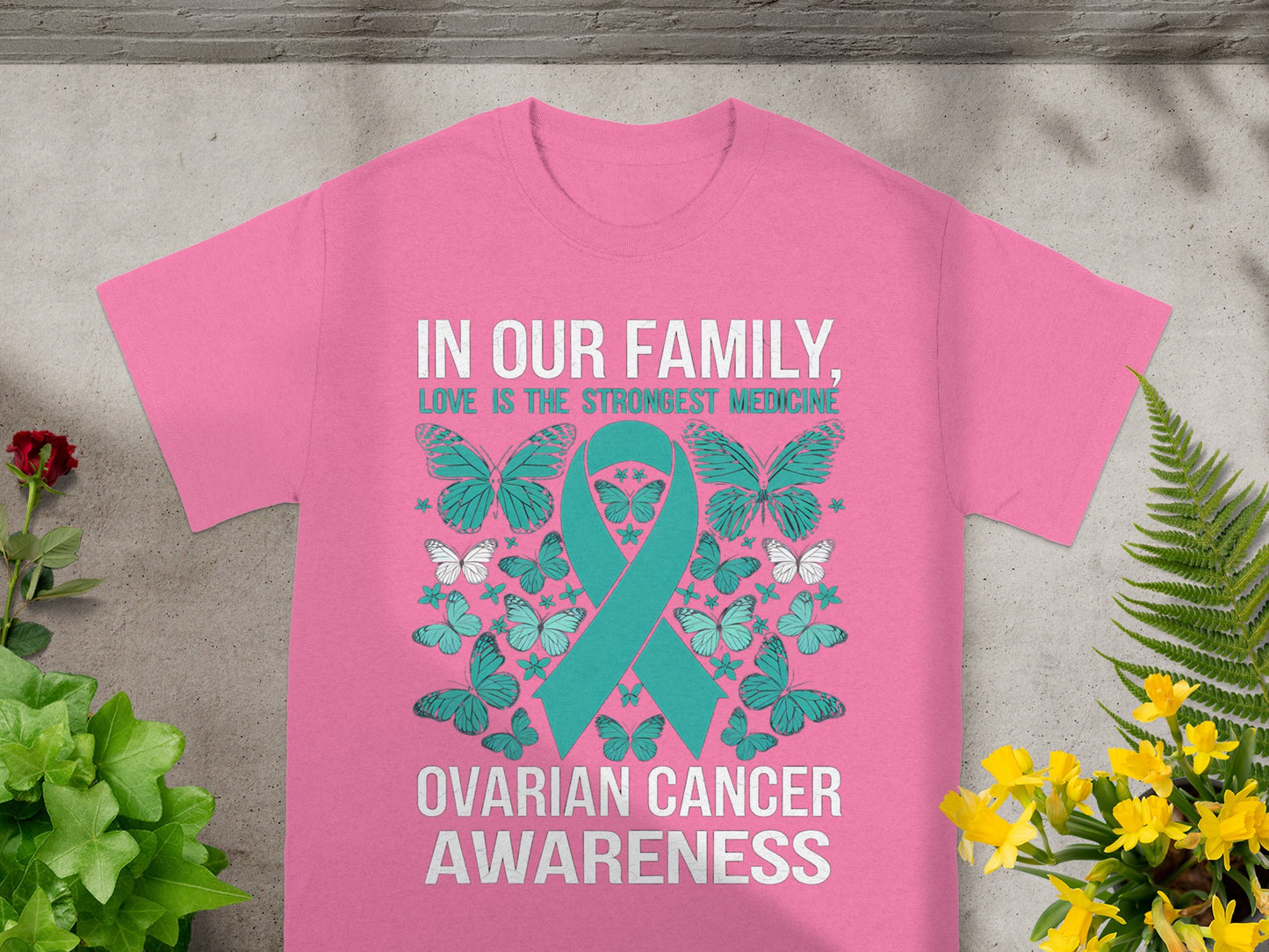 In Our Family Love Is the Strongest Medicine Awareness Tee