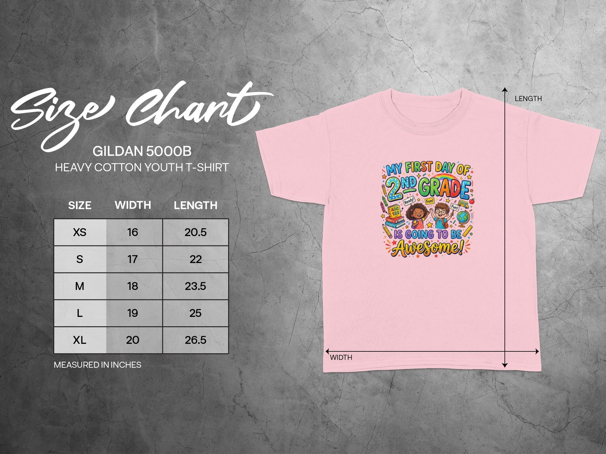 Pink Gildan 5000B youth t-shirt size chart with "My First Day of 2nd Grade is Going to Be Awesome!" graphic.