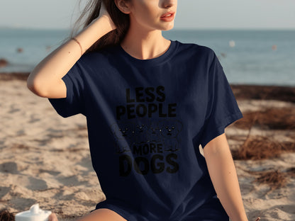Less People More Dogs Graphic T-Shirt Casual Wear