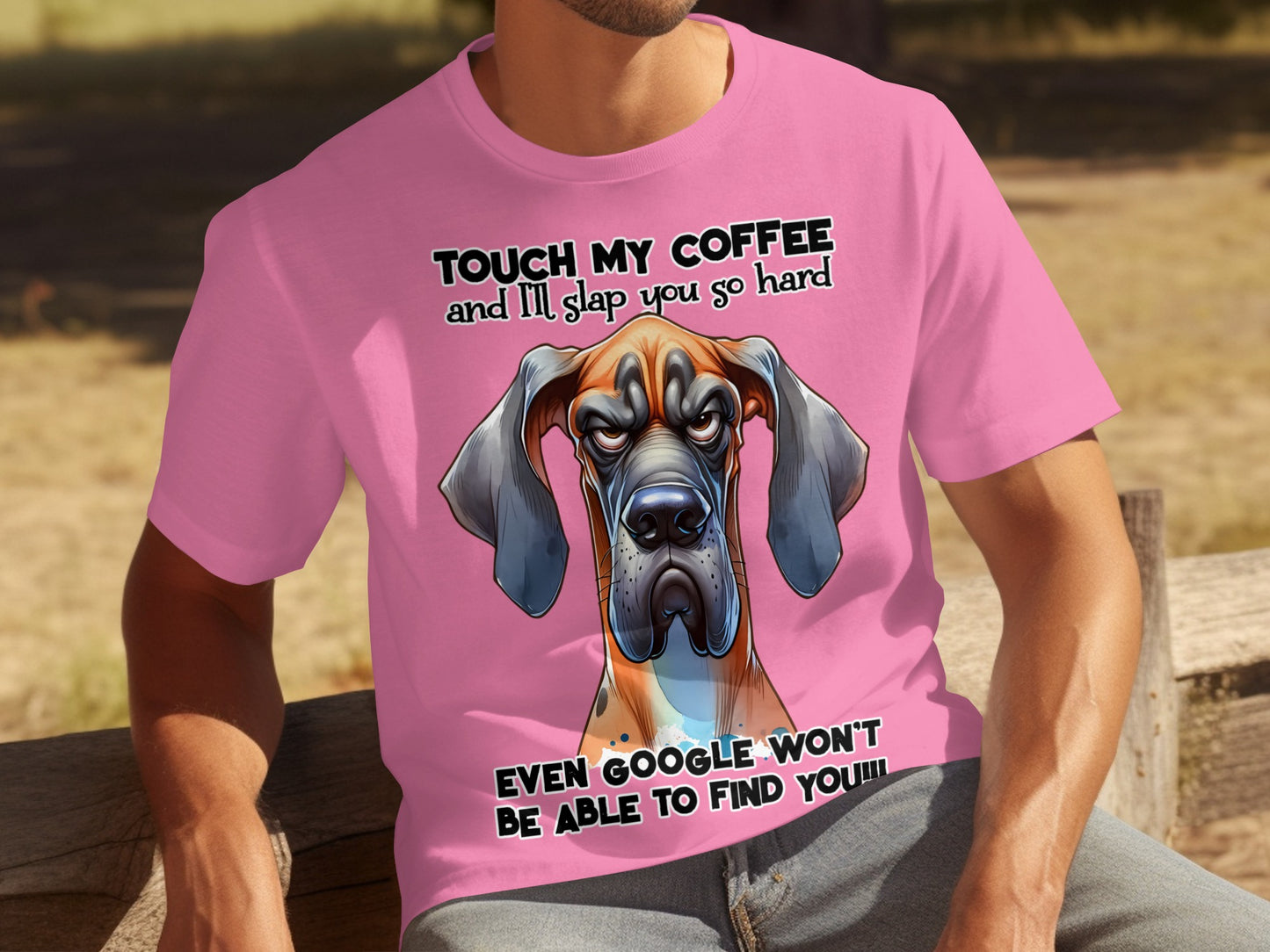 Touch My Coffee I'll Slap You So Hard T-Shirt