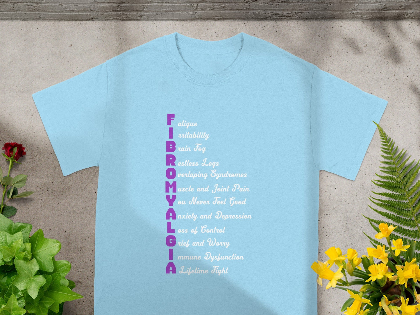 Fibromyalgia Awareness Light Blue Shirt