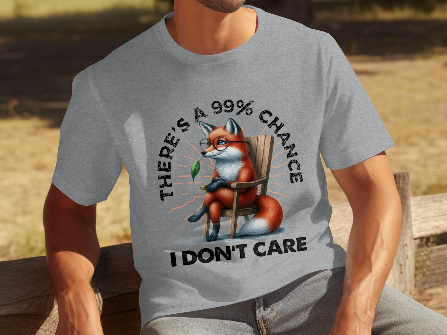 There's a 99% Chance I Don't Care T-Shirt