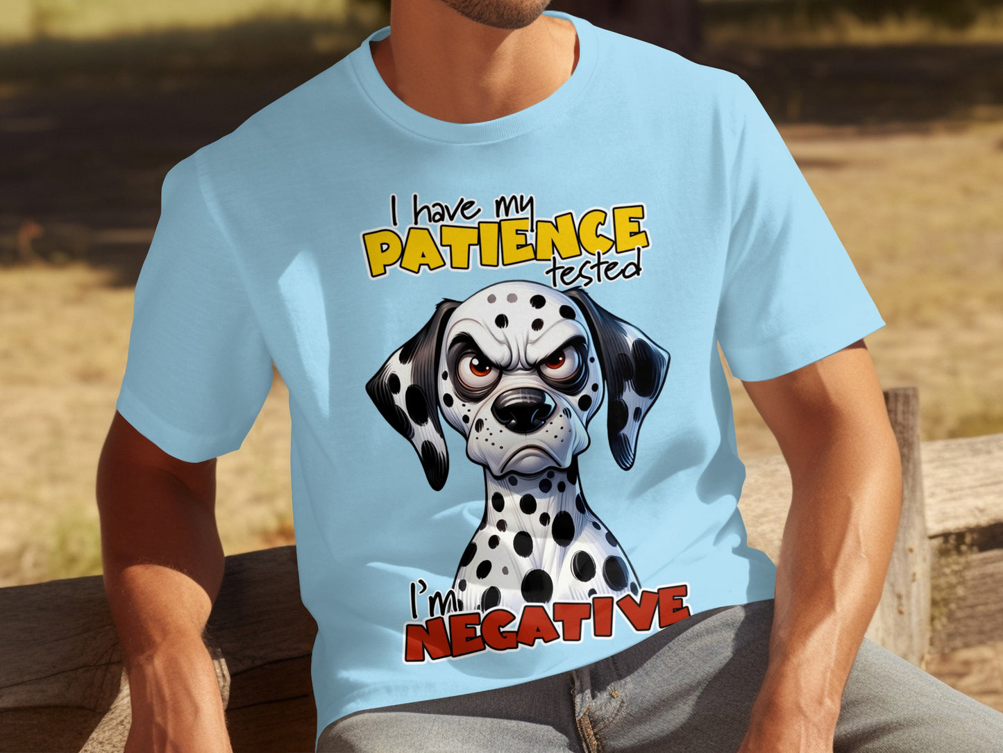 My Patience Tested Negative Dalmatian Graphic T-Shirt