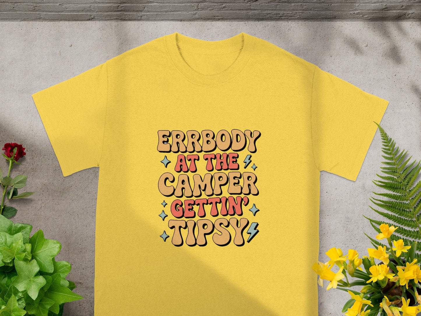 Errbody at The Camper Gettin' Tipsy T-shirt