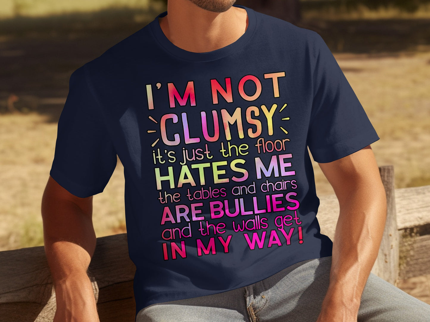 I'm Not Clumsy It's the Floor Hates Me T-shirt