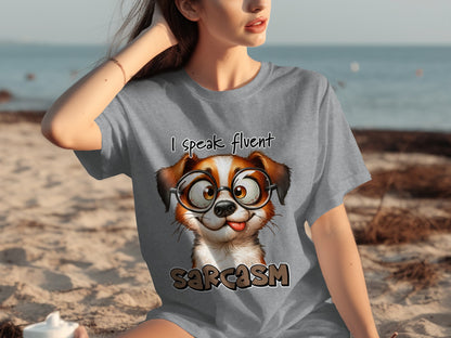 I Speak Fluent Sarcasm Funny Dog Graphic T-Shirt