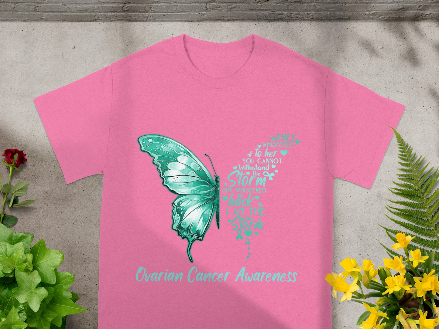 Ovarian Cancer Awareness Butterfly Quote Shirt