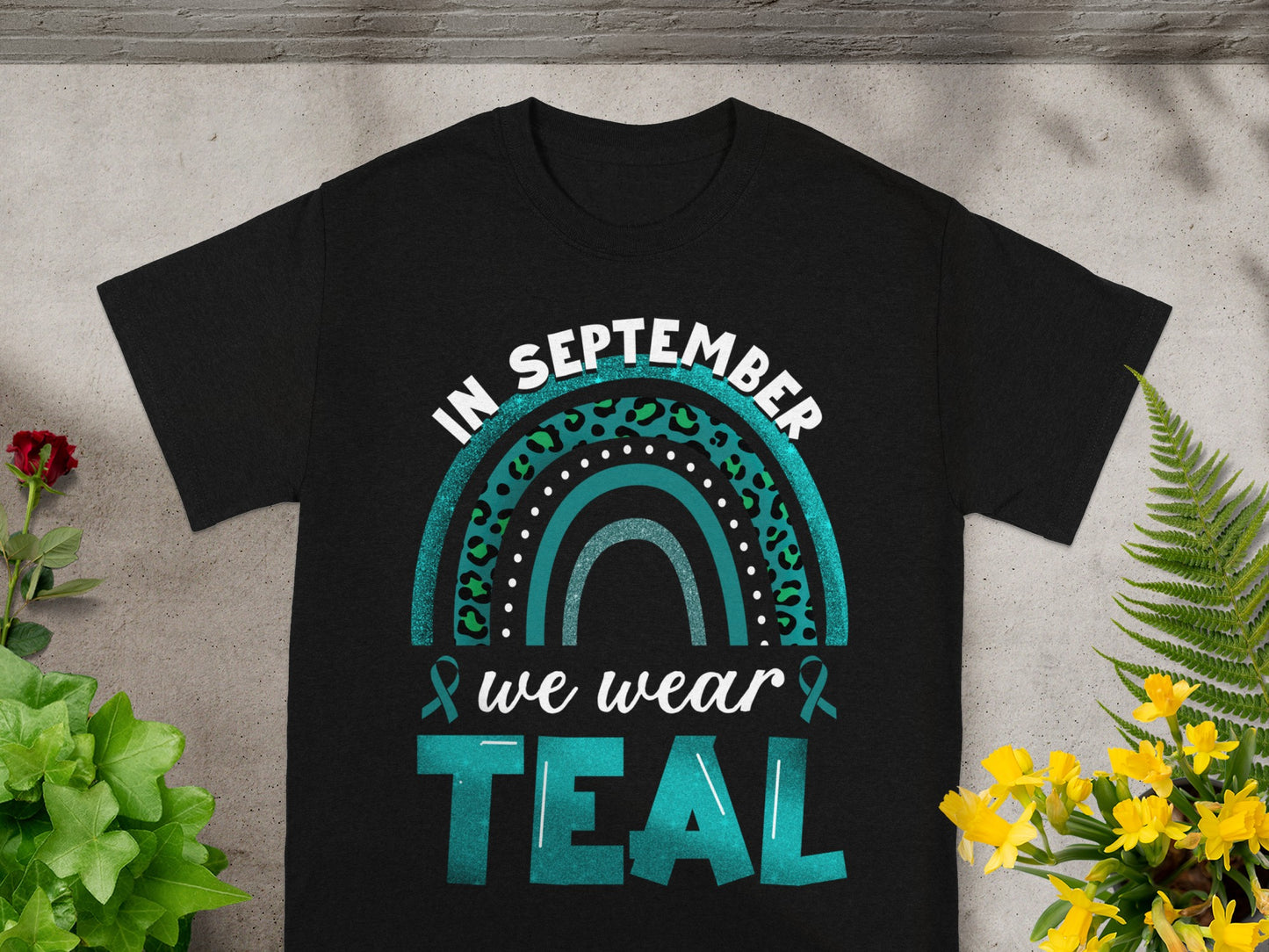 In September We Wear Teal Awareness Shirt