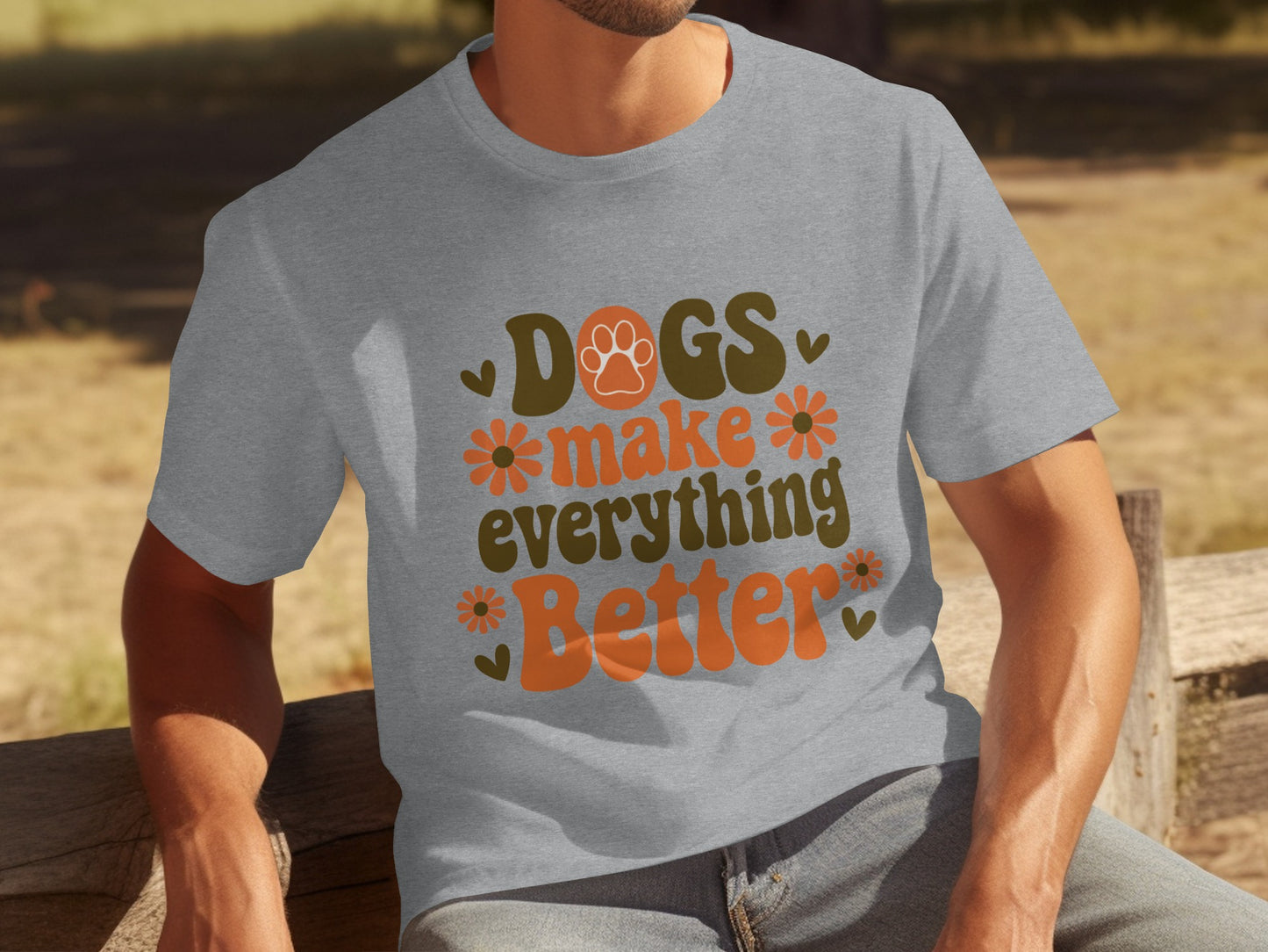 Dogs Make Everything Better Graphic Shirt