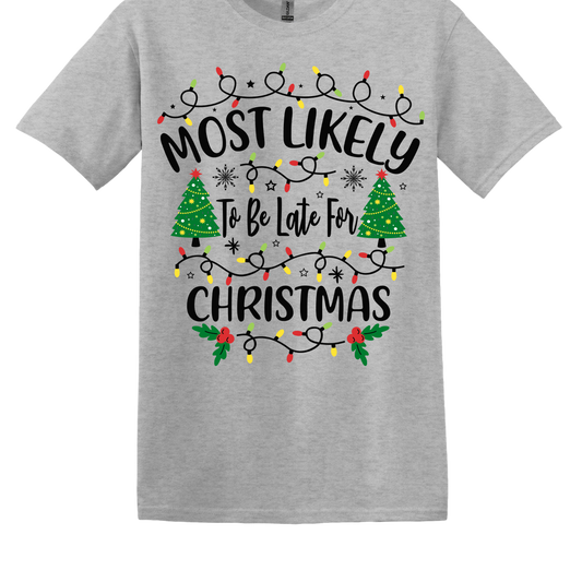 Most Likely To Be Late for Christmas