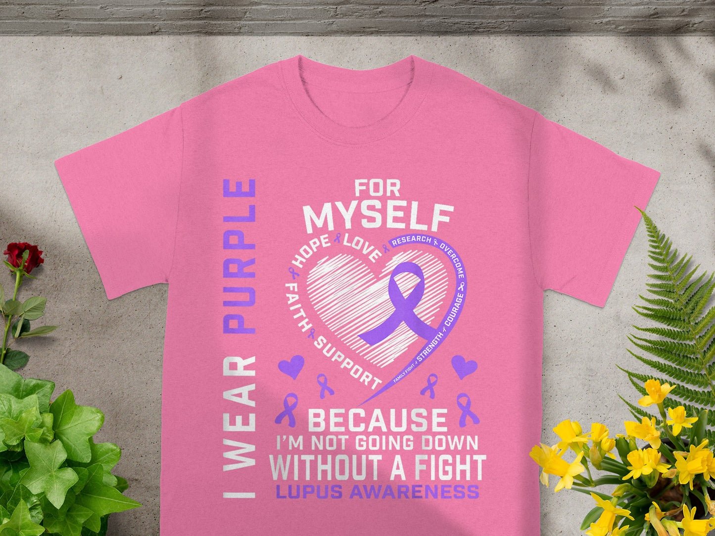 Wear Purple for Lupus Awareness I Am Not Going Down T-shirt